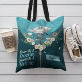 Brain Of A Doctor Heart Of A Nurse Daisy Stethoscope HTRZ06102676IB Tote Bag