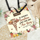 Be Someones Sunshine When Their Skies Are Grey HTRZ06103766KF Tote Bag